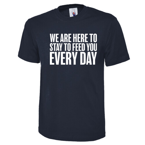 We Are Here To Stay - T-Shirt (Unisex) Thumbnail